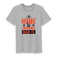 T shirt homme is where dad is - Myachetealy