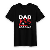 T shirt dad jokes loading - Myachetealy