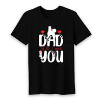 T shirt dad we love you - Myachetealy