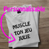T-Shirt Muscle Ton Jeu Robert pour femme personnalisé avec votre prénom - Myachetealy