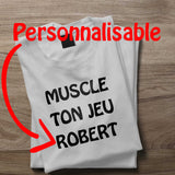 Votre prénom avec le T-Shirt Muscle Ton Jeu Robert pour homme - Myachetealy