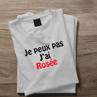 T-Shirt je peux pas j'ai Rosé pour homme - Myachetealy