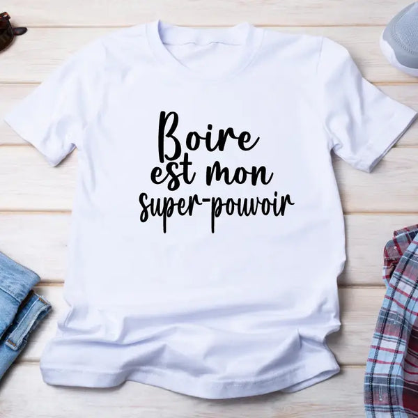 T-shirt - Boire est mon super-pouvoir homme - Myachetealy