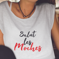 T-Shirt Femme humour Salut les moches - Myachetealy