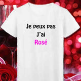 T-Shirt je peux pas j'ai Rosé pour femme - Myachetealy