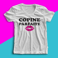 T-Shirt Femme Copine parfaite coton meilleure amie - Myachetealy