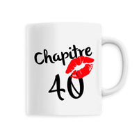 Mug Chapitre 40 ans anniversaire - Myachetealy